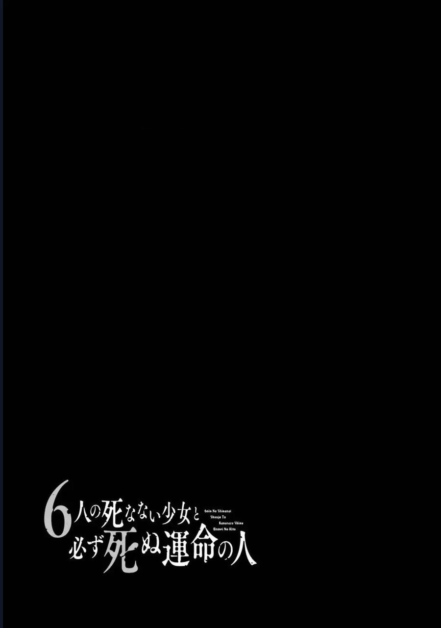 6 Cô Gái Bất Tử Và Chàng Trai Được Định Sẵn Là Phải Chết Chap 7 - Next Chap 8