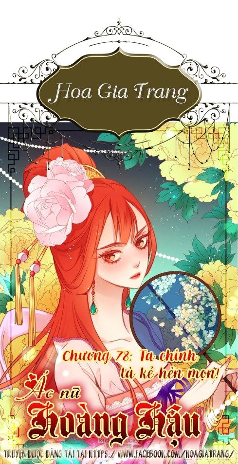 Ác Nữ Hoàng Hậu Chap 78 - Next Chap 79