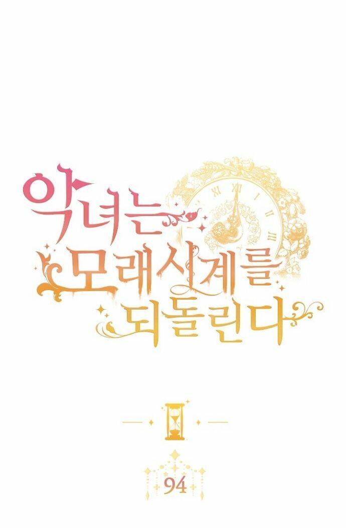 Ác Nữ Phản Diện Đảo Ngược Đồng Hồ Cát Chap 94 - Next Chap 95