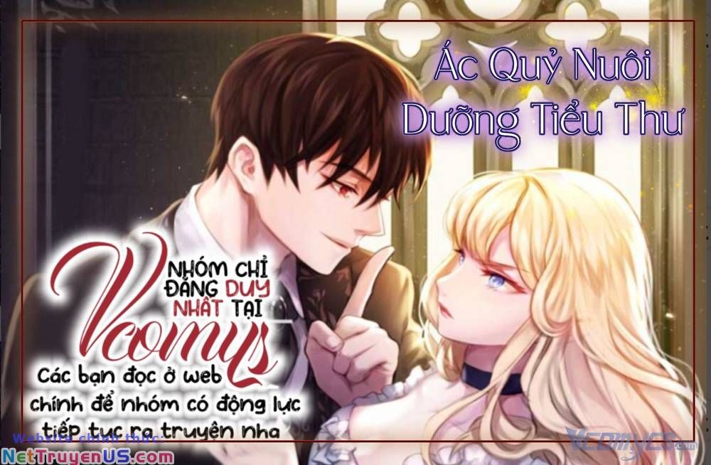 Ác Quỷ Nuôi Dưỡng Tiểu Thư Chap 10 - Next Chap 11