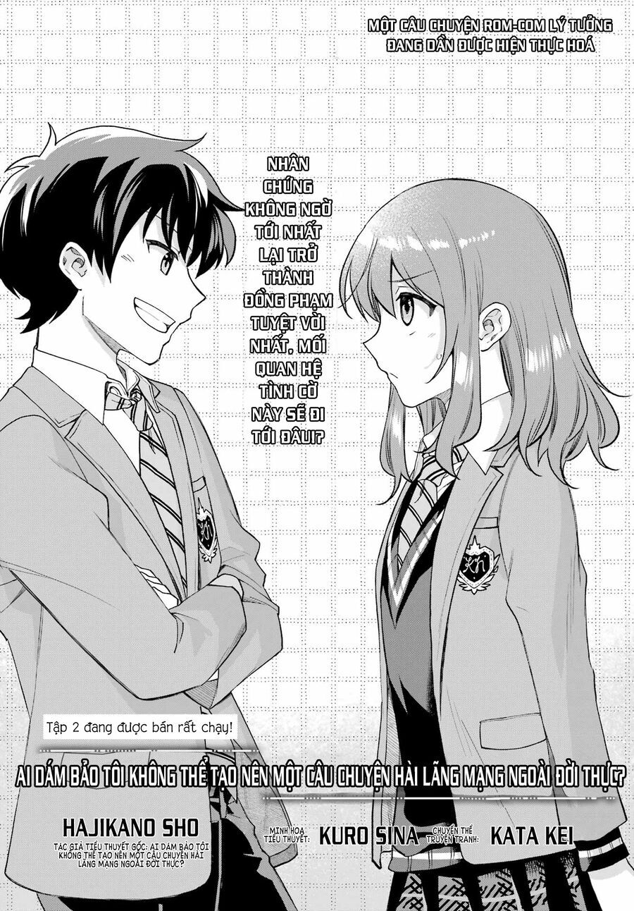 Ai Dám Bảo Tôi Không Thể Tạo Nên Một Câu Chuyện Hài Lãng Mạn Ngoài Đời Thực? Chap 13 - Next Chap 14