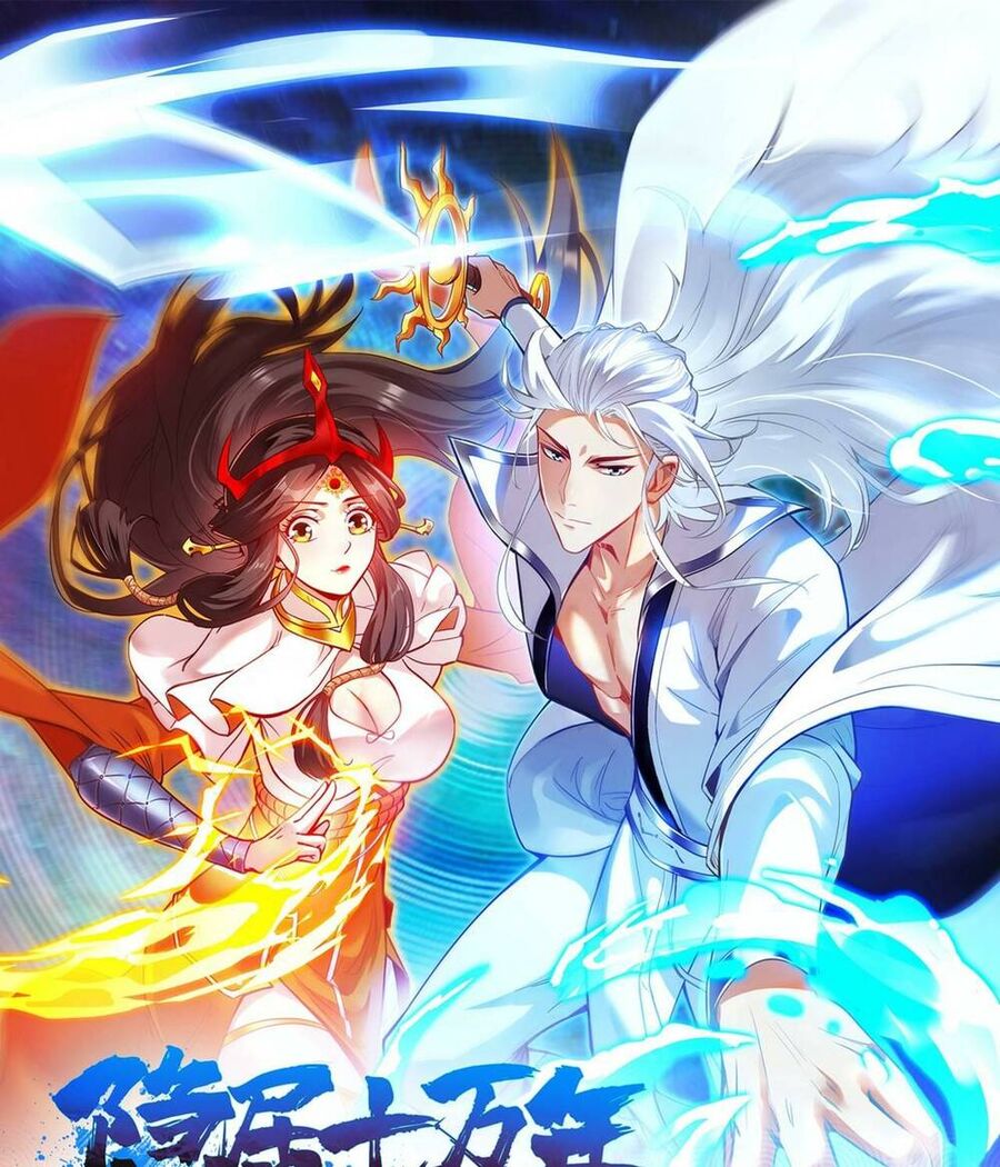 Ẩn Cư Mười Vạn Năm Chap 24 - Next Chap 25