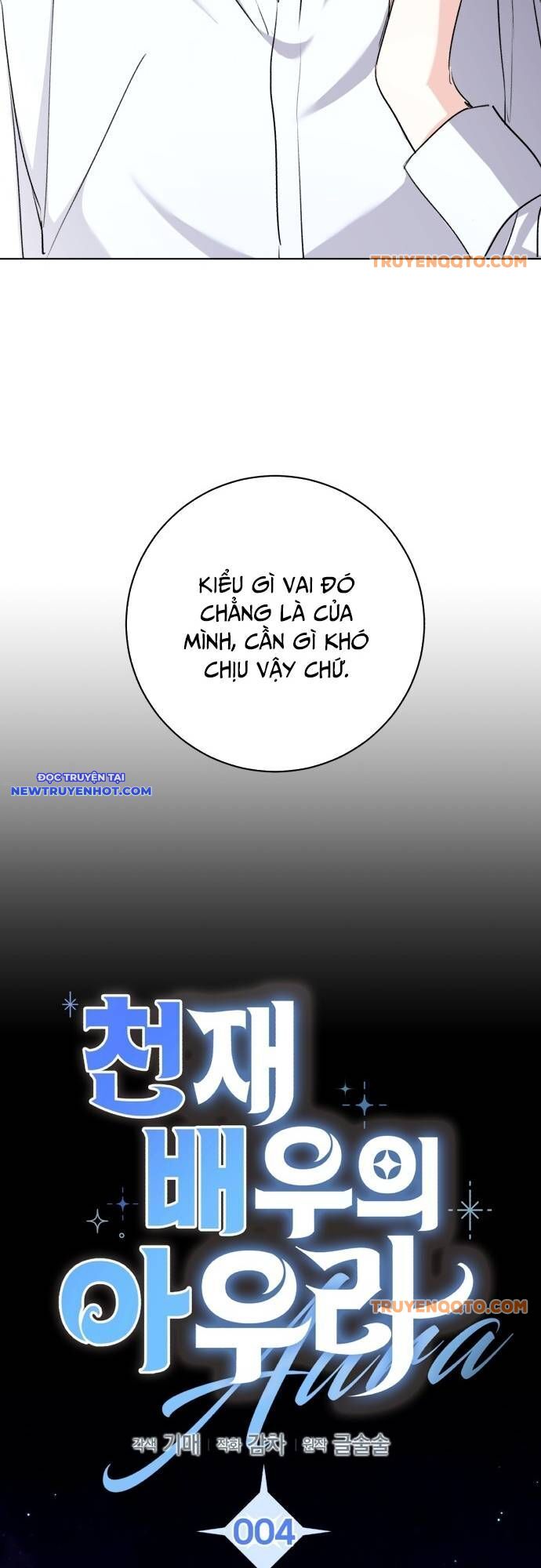 Ánh Hào Quang Của Diễn Viên Thiên Tài Chap 4 - Next Chap 5