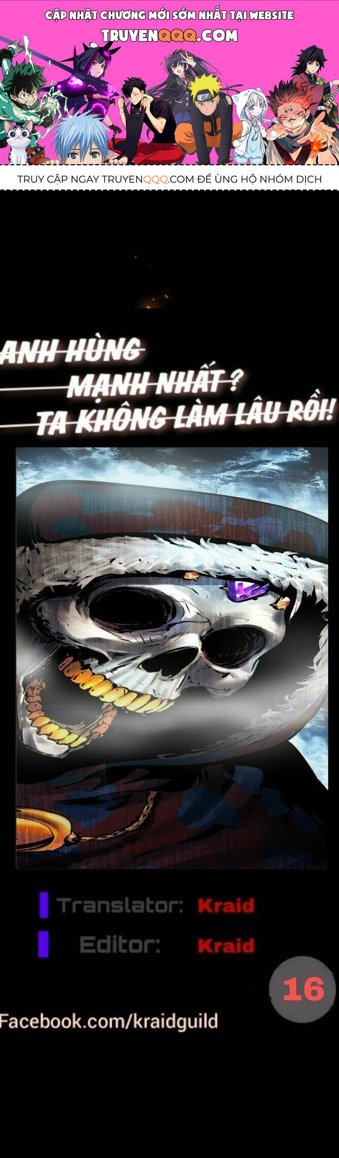 Anh Hùng Mạnh Nhất? Ta Không Làm Lâu Rồi! Chap 16 - Next Chap 17