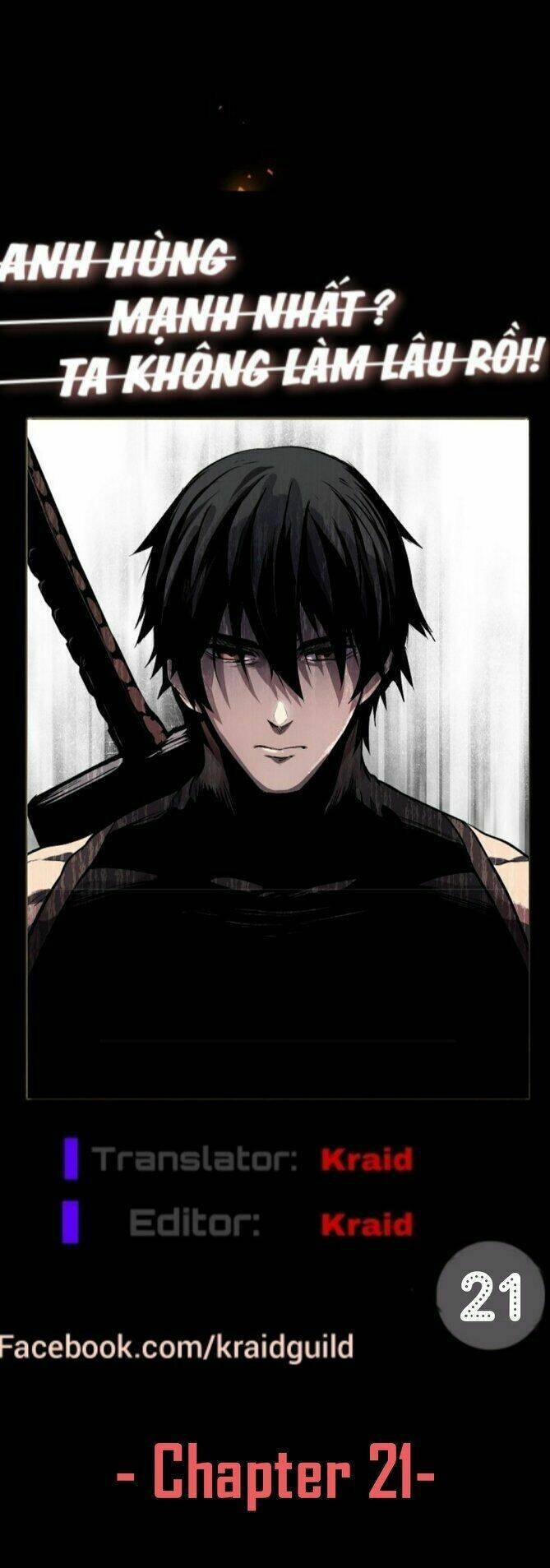 Anh Hùng Mạnh Nhất? Ta Không Làm Lâu Rồi! Chap 21 - Next Chap 22
