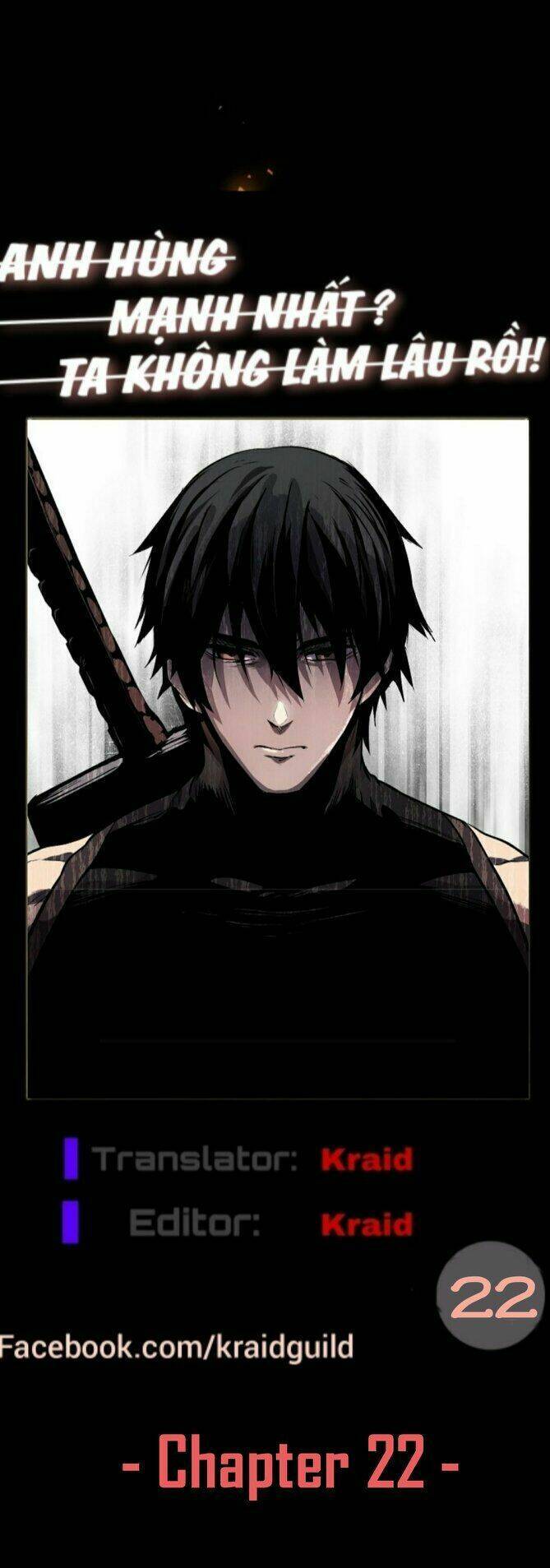 Anh Hùng Mạnh Nhất? Ta Không Làm Lâu Rồi! Chap 22 - Next Chap 23