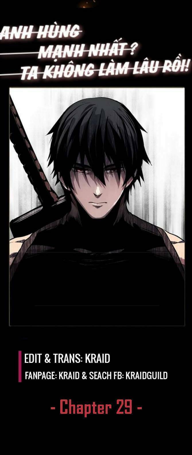 Anh Hùng Mạnh Nhất? Ta Không Làm Lâu Rồi! Chap 29 - Next Chap 30