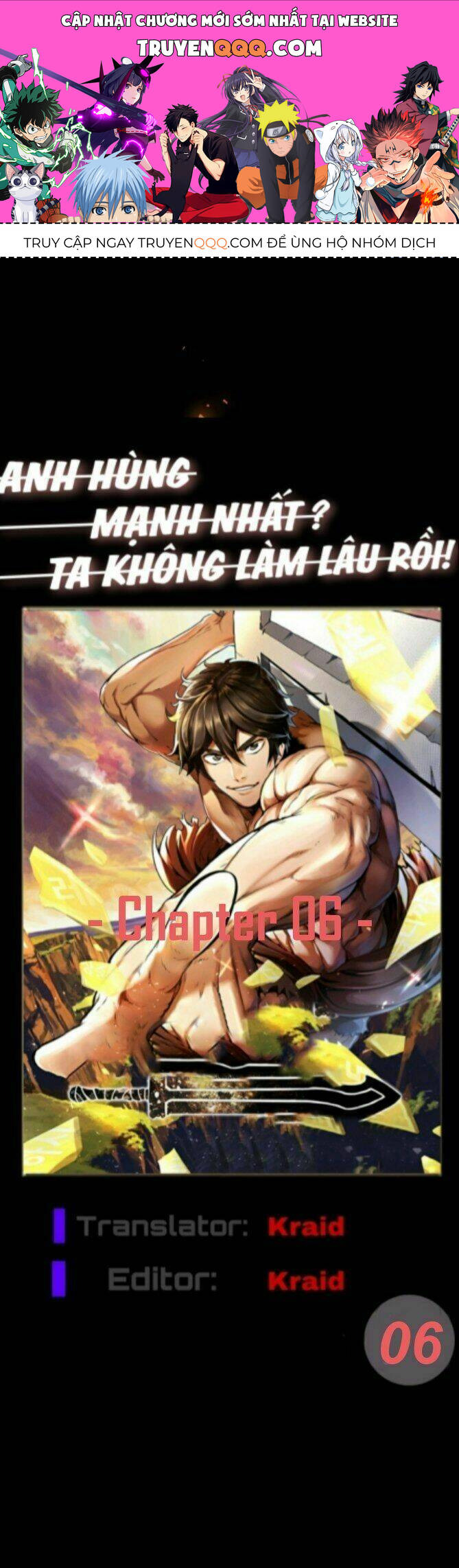 Anh Hùng Mạnh Nhất? Ta Không Làm Lâu Rồi! Chap 6 - Next Chap 7