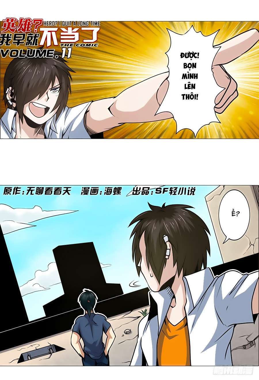 Anh Hùng ? Ta Không Làm Lâu Rồi Chap 11 - Next Chap 12