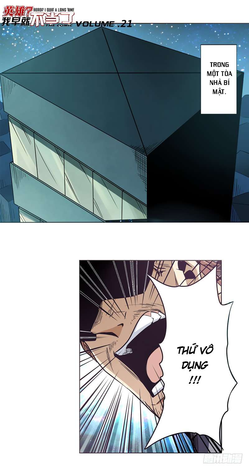 Anh Hùng ? Ta Không Làm Lâu Rồi Chap 21 - Next Chap 22