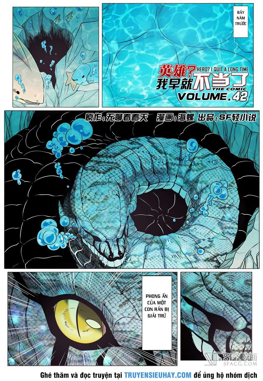 Anh Hùng ? Ta Không Làm Lâu Rồi Chap 42 - Next Chap 43