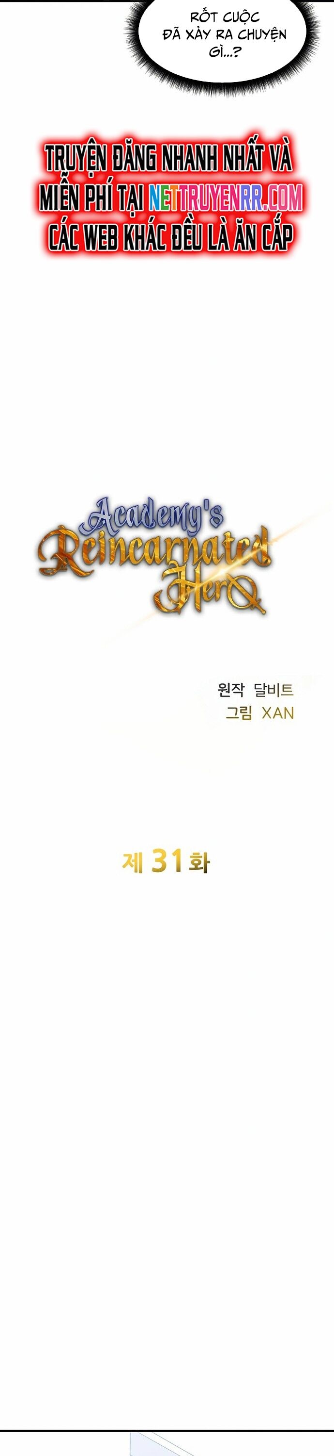 Anh Hùng Tái Sinh Của Học Viện Chap 31 - Next Chap 32