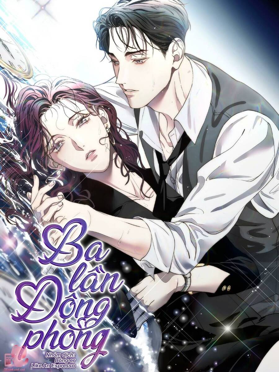 Ba Lần Động Phòng Chap 6 - Next Chap 7
