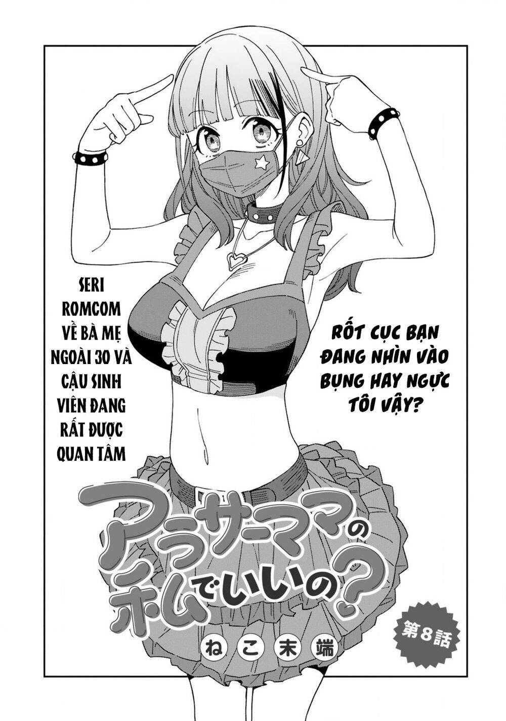Bà Mẹ Đơn Thân Ngoài 30 Như Chị Liệu Ổn Chứ? Chap 8 - Next Chap 9