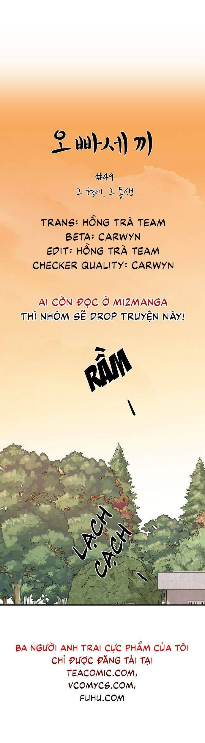 Ba Người Anh Trai Của Tôi Là Bạo Quân Chap 49 - Next Chap 50