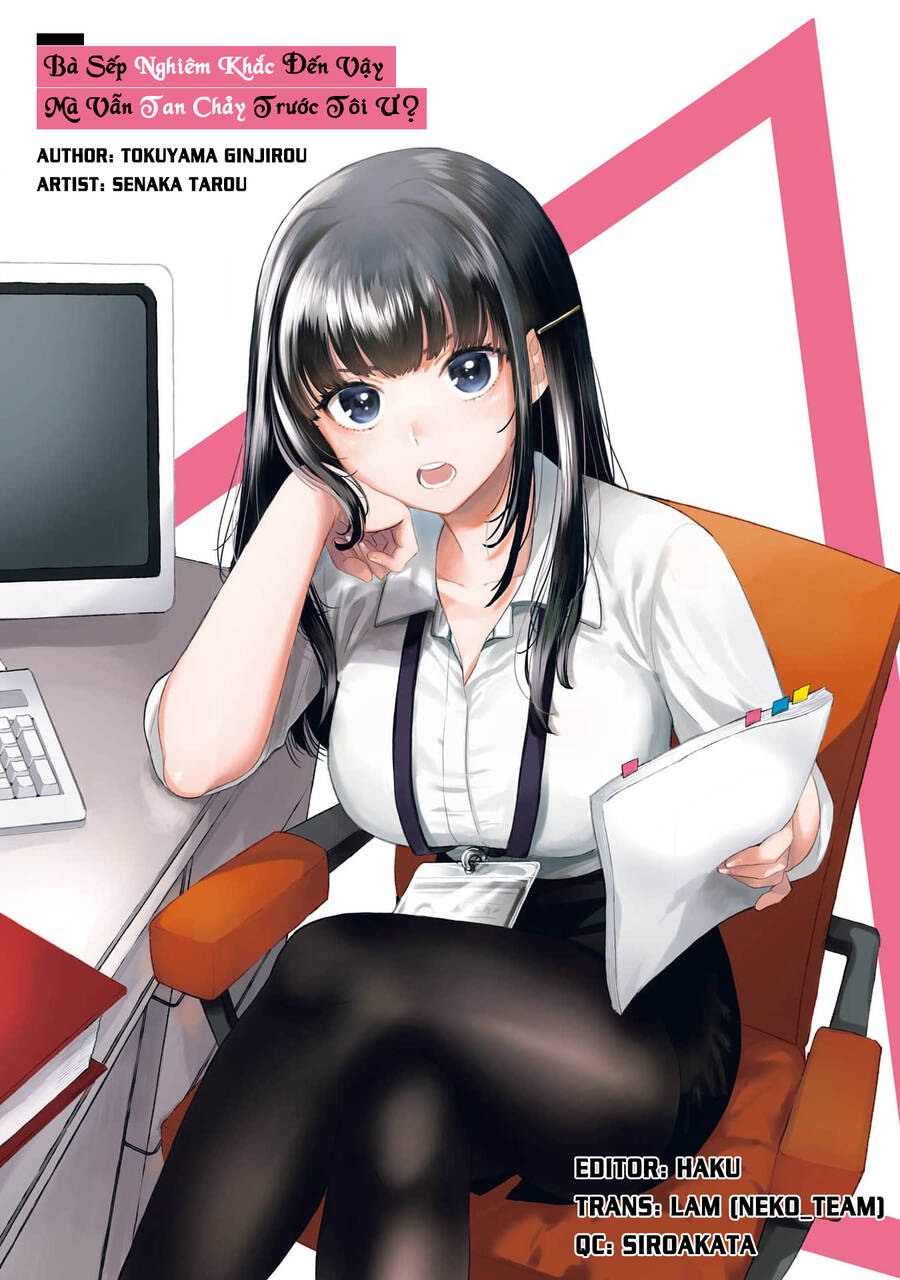 Bà Sếp Nghiêm Khắc Đến Vậy Mà Vẫn Tan Chảy Trước Tôi Ư? Chap 32 - Next Chap 33