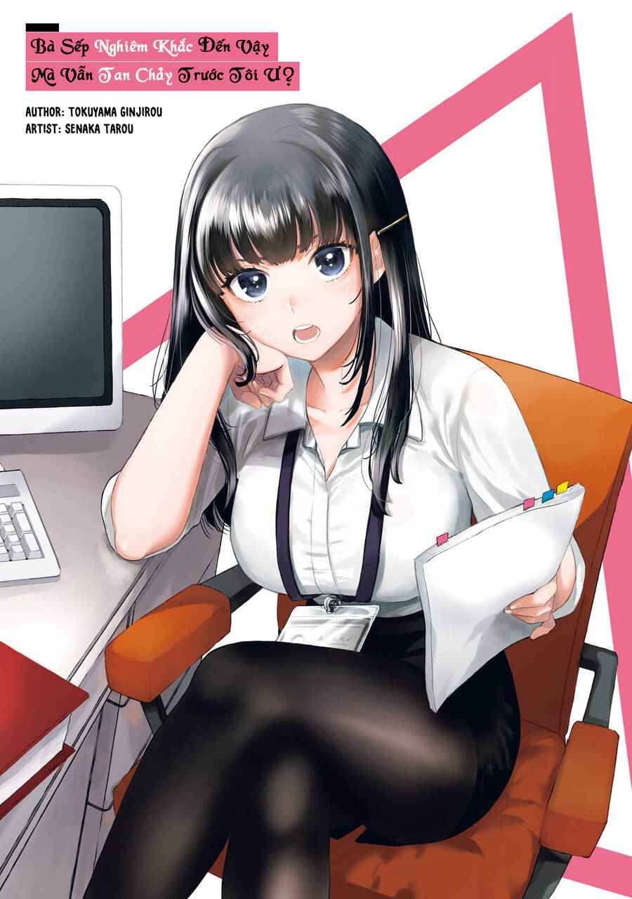 Bà Sếp Nghiêm Khắc Đến Vậy Mà Vẫn Tan Chảy Trước Tôi Ư? Chap 41 - Next Chap 42