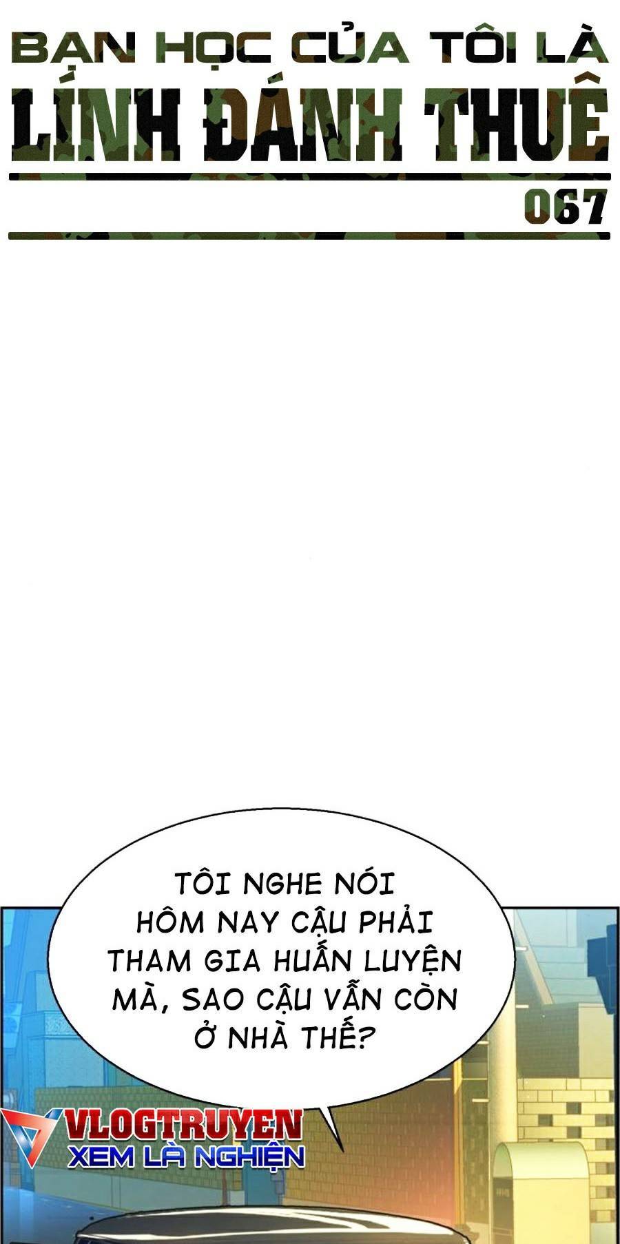 Bạn Học Của Tôi Là Lính Đánh Thuê Chap 67 - Next Chap 68