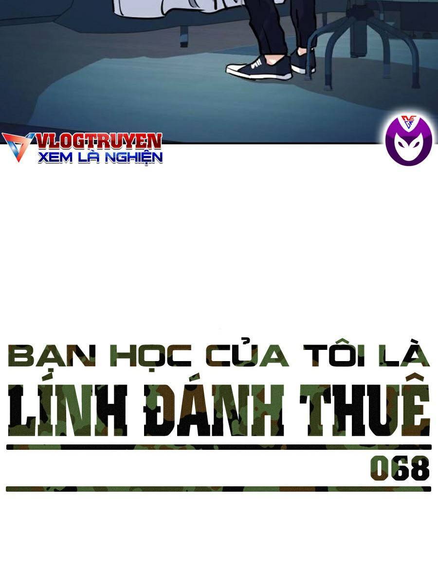 Bạn Học Của Tôi Là Lính Đánh Thuê Chap 68 - Next Chap 69