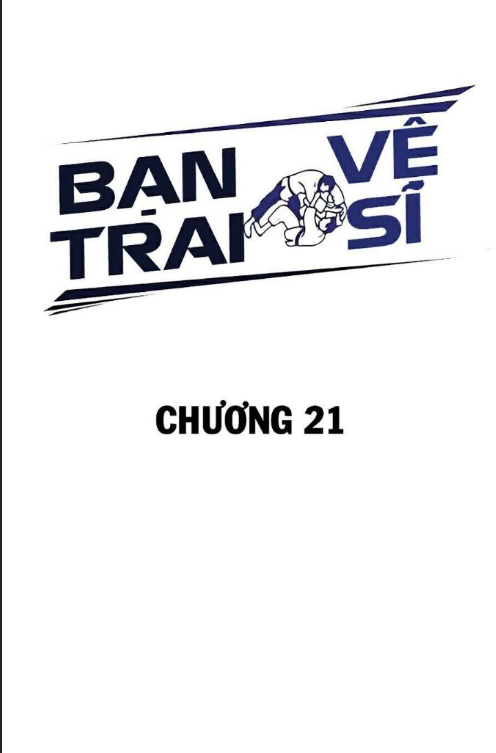 Bạn Trai Võ Sĩ Chap 21 - Next Chap 22
