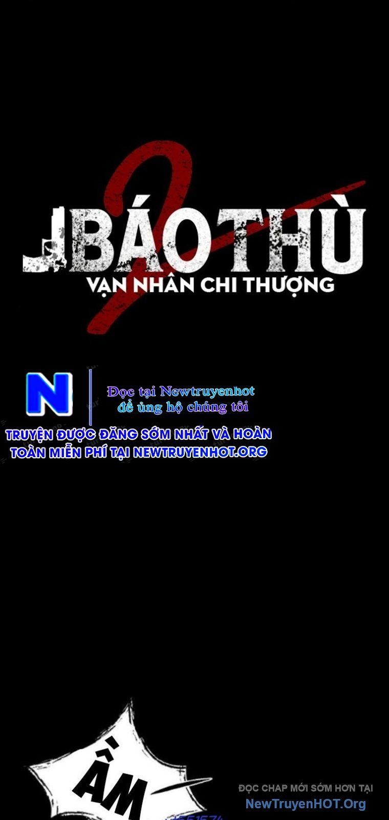 Báo Thù 2: Vạn Nhân Chi Thượng Chap 94 - Next Chap 95