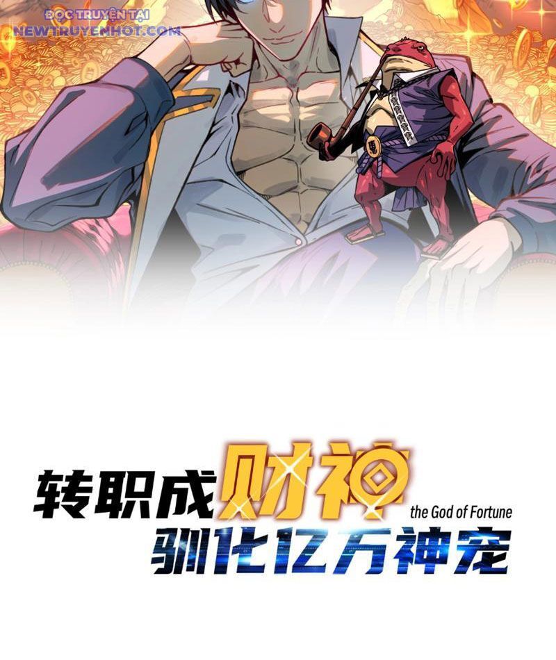 Bắt Đầu Chuyển Chức Tài Thần, Ta Chuyển Hóa Triệu Vạn Thần Sủng Chap 3 - Next Chap 4