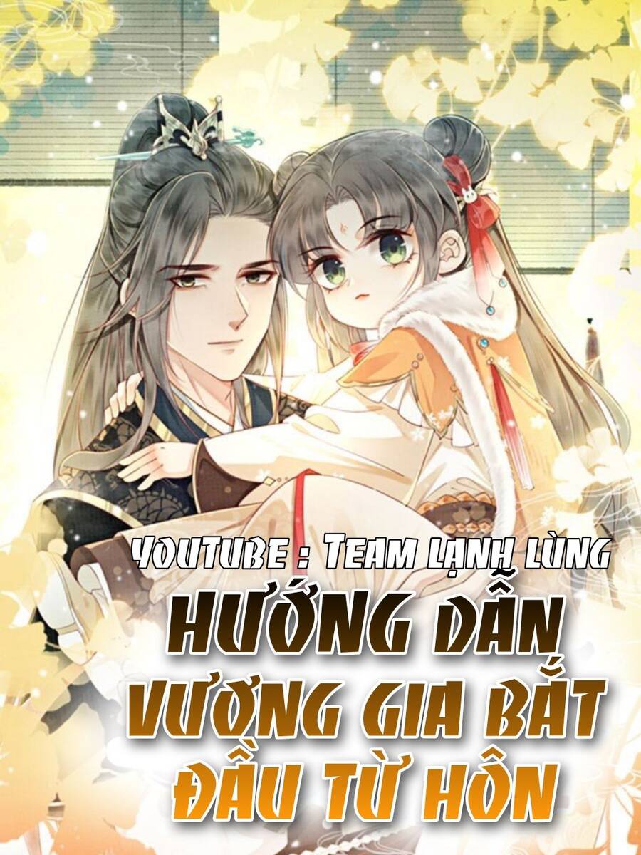 Bắt Đầu Hủy Hôn Để Công Lược Vương Gia Chap 11 - Next Chap 12