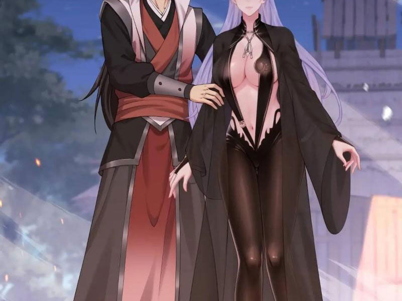 Bắt Đầu Với Tuyệt Sắc Sư Tôn: Hệ Thống Tổng Cục Phản Cốt Chap 66 - Next Chap 67
