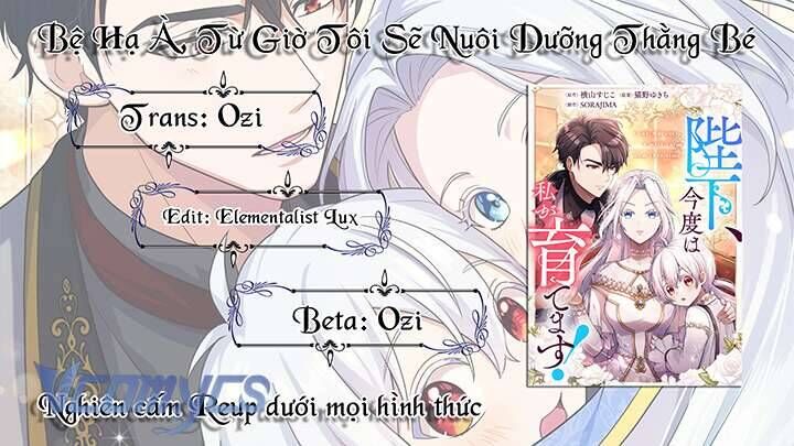 Bệ Hạ À, Từ Giờ Tôi Sẽ Nuôi Dưỡng Thằng Bé Chap 21 - Next Chap 22