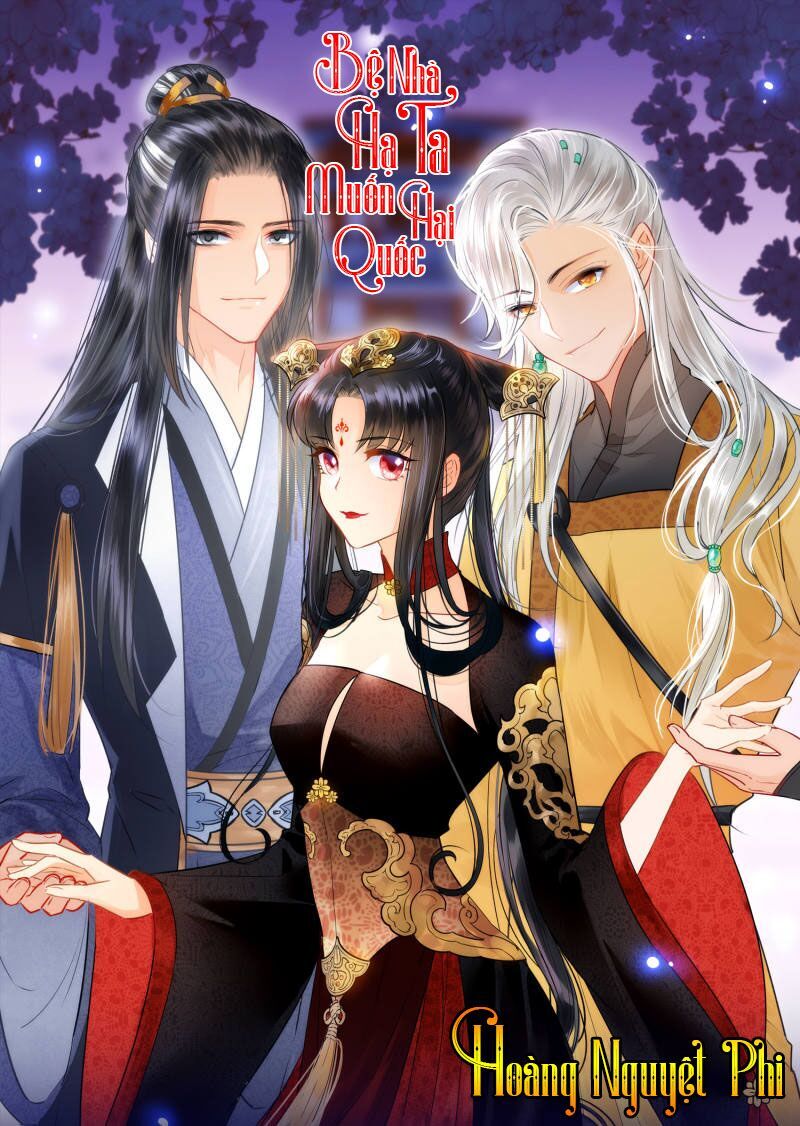 Bệ Hạ Nhà Ta Muốn Hại Quốc Chap 7 - Next Chap 8