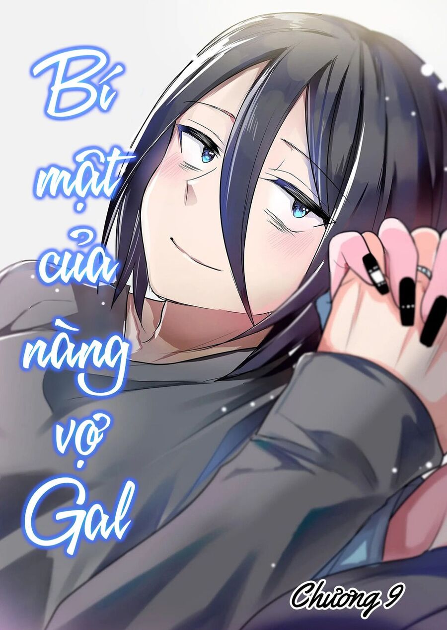 Bí Mật Của Cô Vợ Gyaru Chap 9 - Next Chap 10