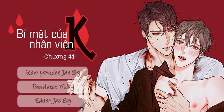 Bí Mật Của Nhân Viên K Chap 41 - Next Chap 42