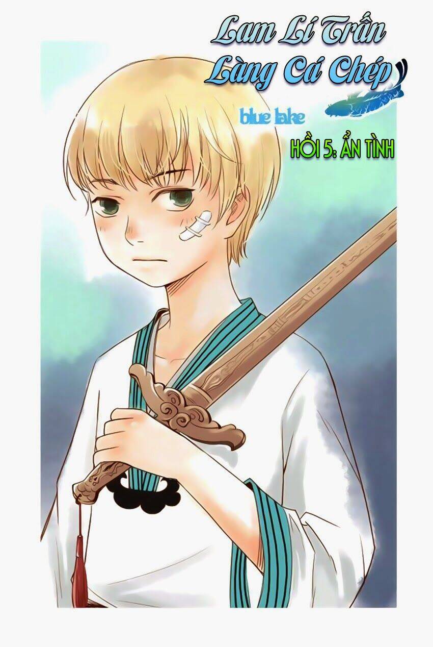 Blue Lake (Lam Lí Trấn) Chap 5 - Next Chap 6