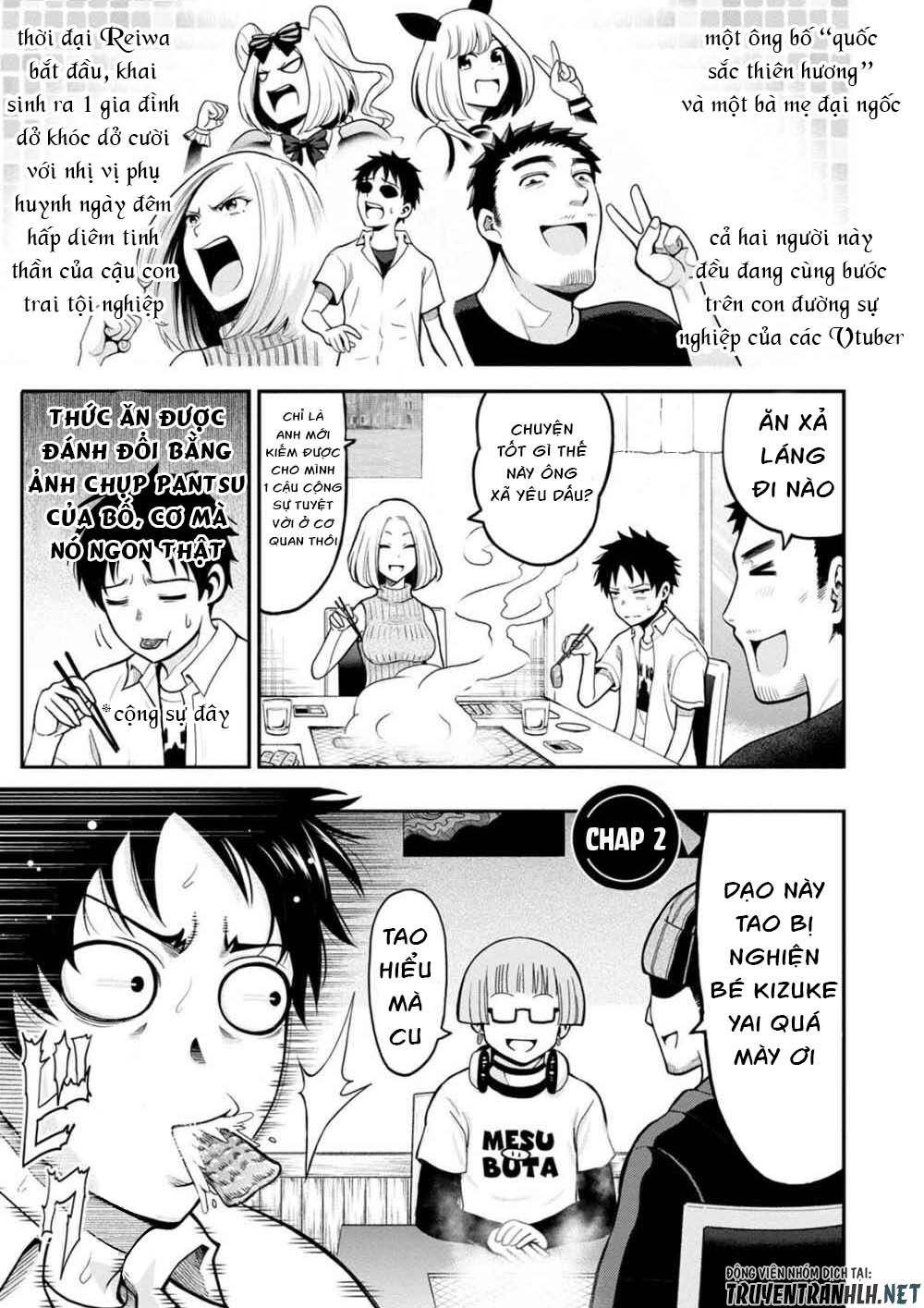 Bố Tôi Là Nữ Hoàng Của Giới Vtuber Chap 2 - Next Chap 3