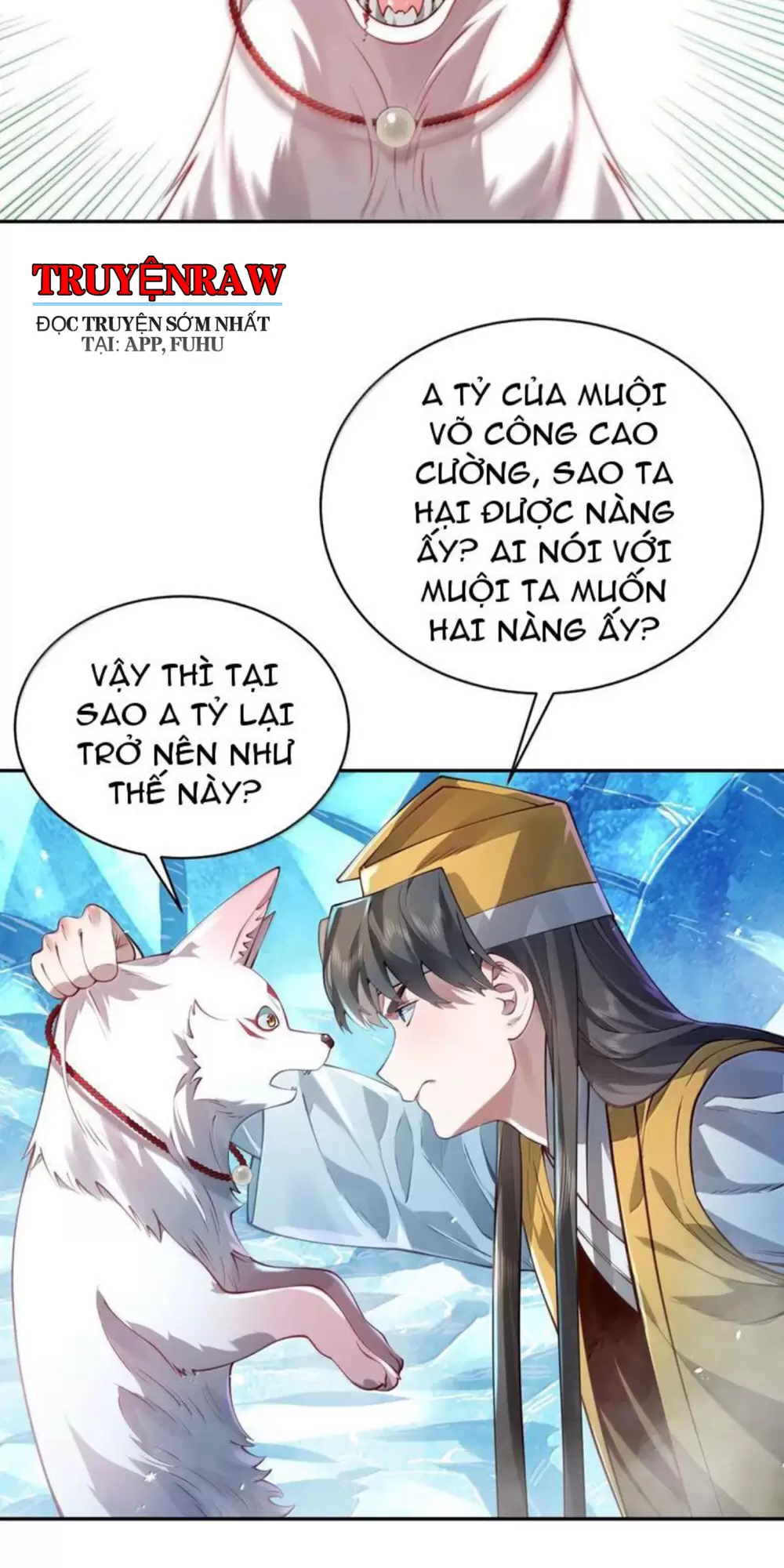 Bói Toán Mà Thôi, Cửu Vĩ Yêu Đế Sao Lại Thành Nương Tử Ta?! Chap 52 - Next Chap 53