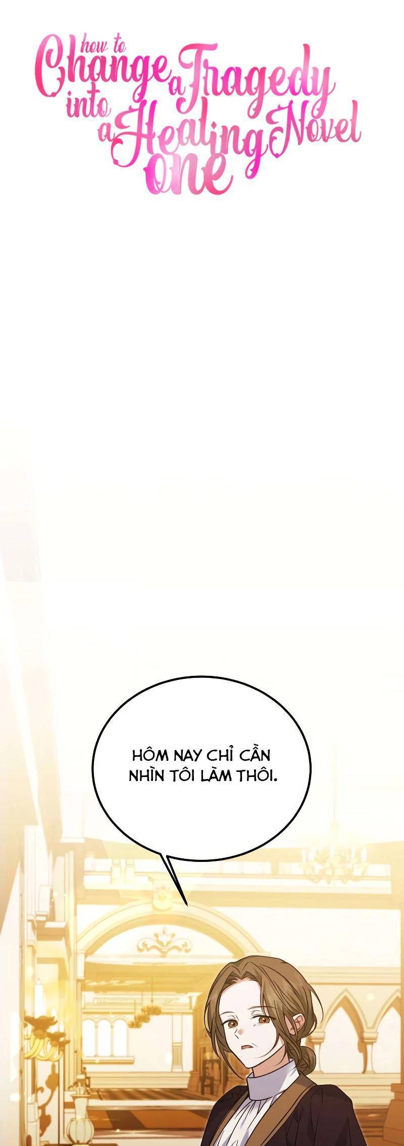 Cách Khiến Cuốn Tiểu Thuyết Bi Kịch Thành Chữa Lành! Chap 10 - Next Chap 11