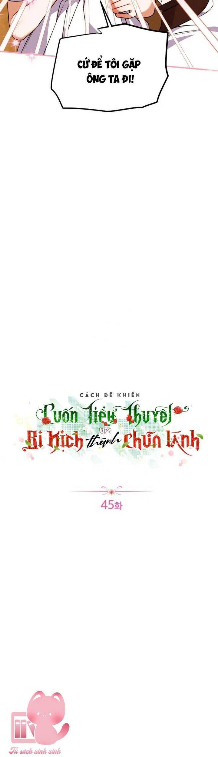 Cách Khiến Cuốn Tiểu Thuyết Bi Kịch Thành Chữa Lành! Chap 45 - Next Chap 46