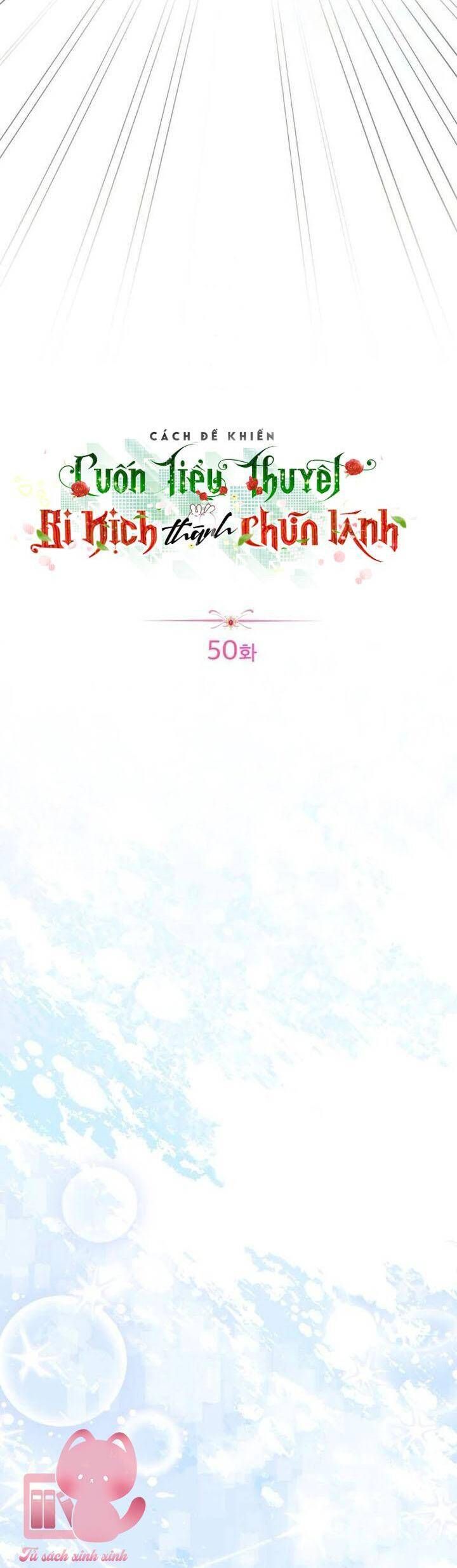 Cách Khiến Cuốn Tiểu Thuyết Bi Kịch Thành Chữa Lành! Chap 50 - Next Chap 51