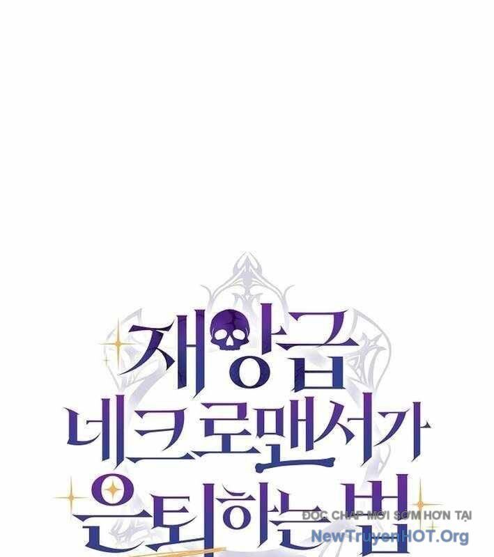 Cách Một Tử Linh Sư Cấp Thảm Họa Nghỉ Hưu Chap 45 - Next Chap 46