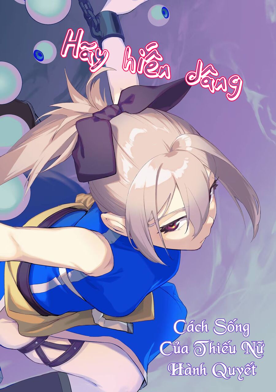 Cách Sống Của Thiếu Nữ Hành Quyết Chap 35 - Next Chap 36