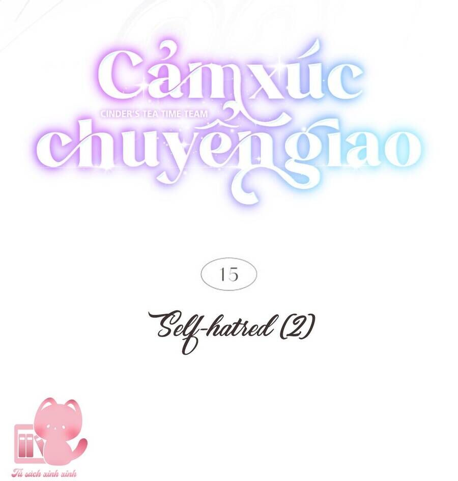 Cảm Xúc Chuyển Giao Chap 15 - Next Chap 16