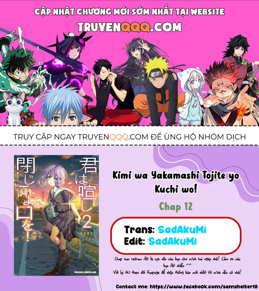 Cậu Ồn Ào Quá, Im Lặng Giùm Tớ Đi! Chap 12 - Next Chap 13