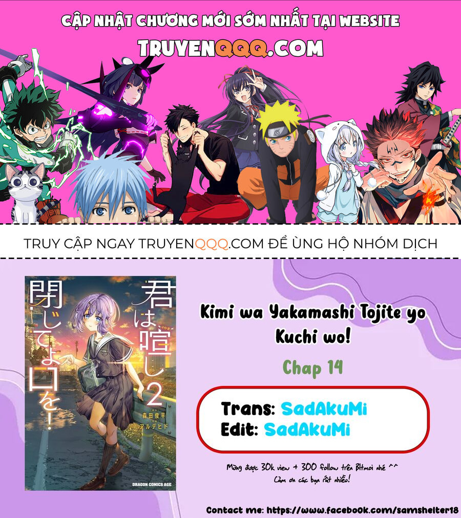 Cậu Ồn Ào Quá, Im Lặng Giùm Tớ Đi! Chap 14 - Next Chap 15