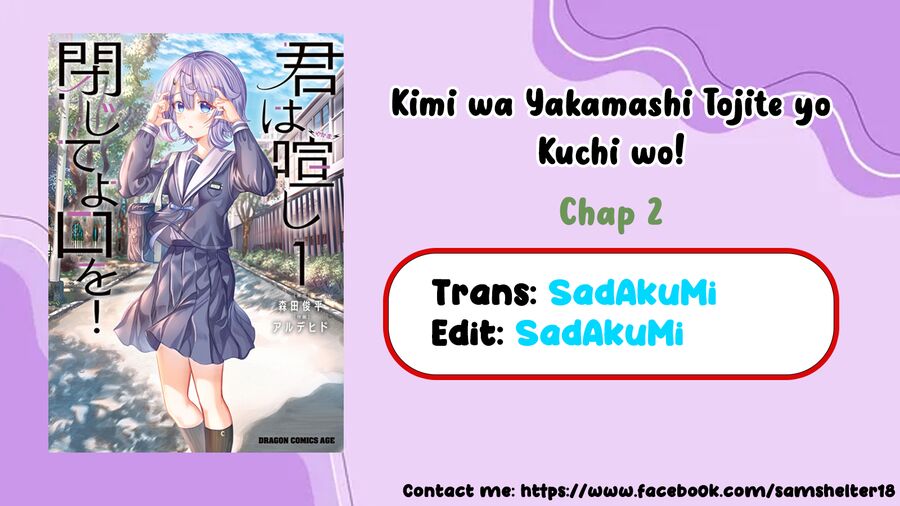 Cậu Ồn Ào Quá, Im Lặng Giùm Tớ Đi! Chap 2 - Next Chap 3