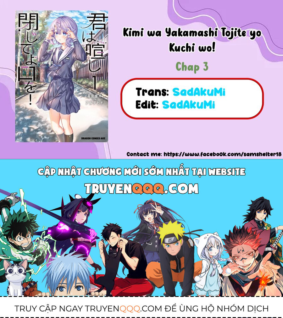 Cậu Ồn Ào Quá, Im Lặng Giùm Tớ Đi! Chap 3 - Next Chap 4