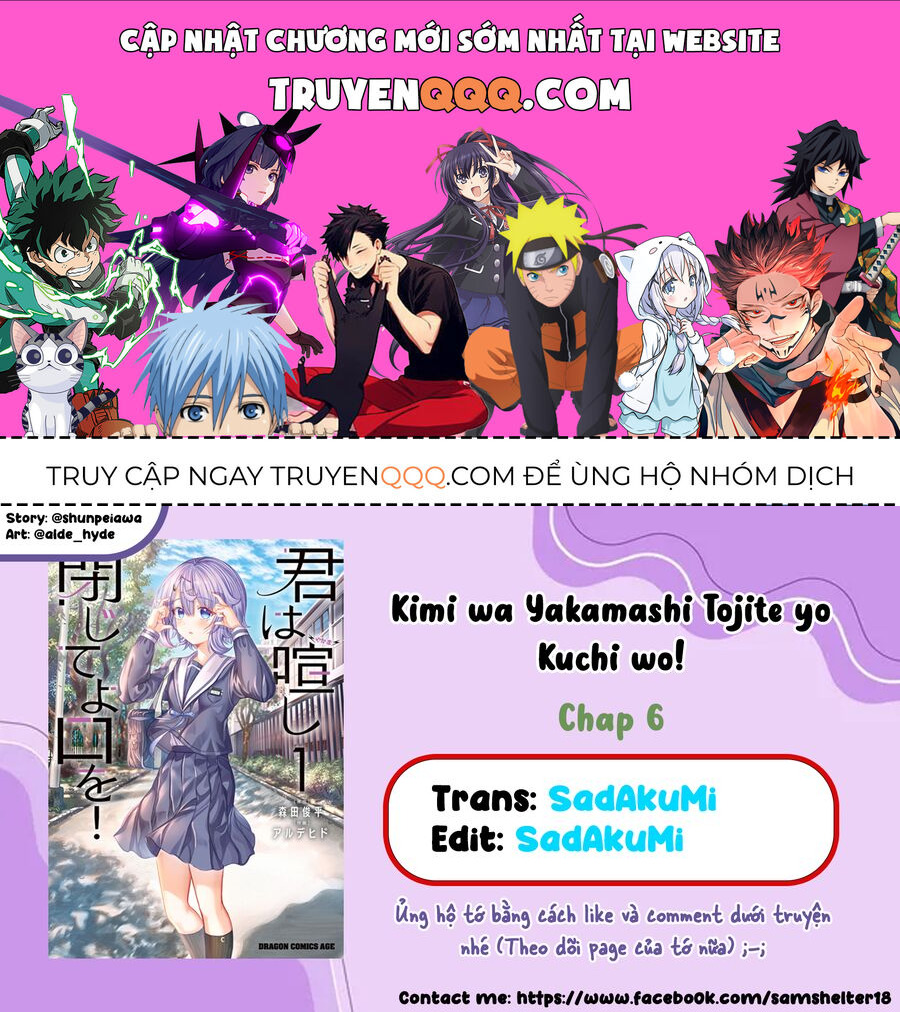 Cậu Ồn Ào Quá, Im Lặng Giùm Tớ Đi! Chap 6 - Next Chap 7