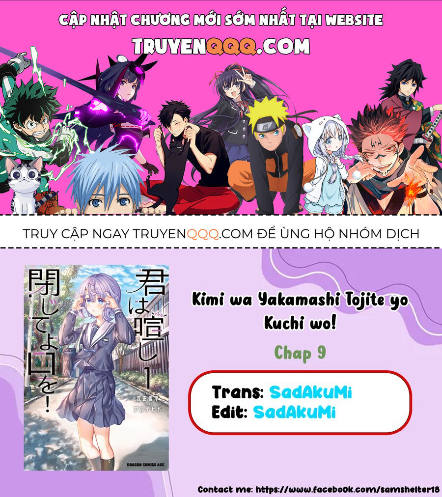 Cậu Ồn Ào Quá, Im Lặng Giùm Tớ Đi! Chap 9 - Next Chap 10
