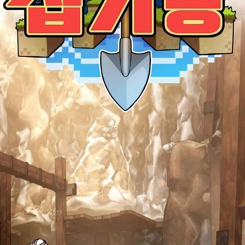 Cây Xẻng Xúc Được Mọi Thứ Chap 8 - Next Chap 9
