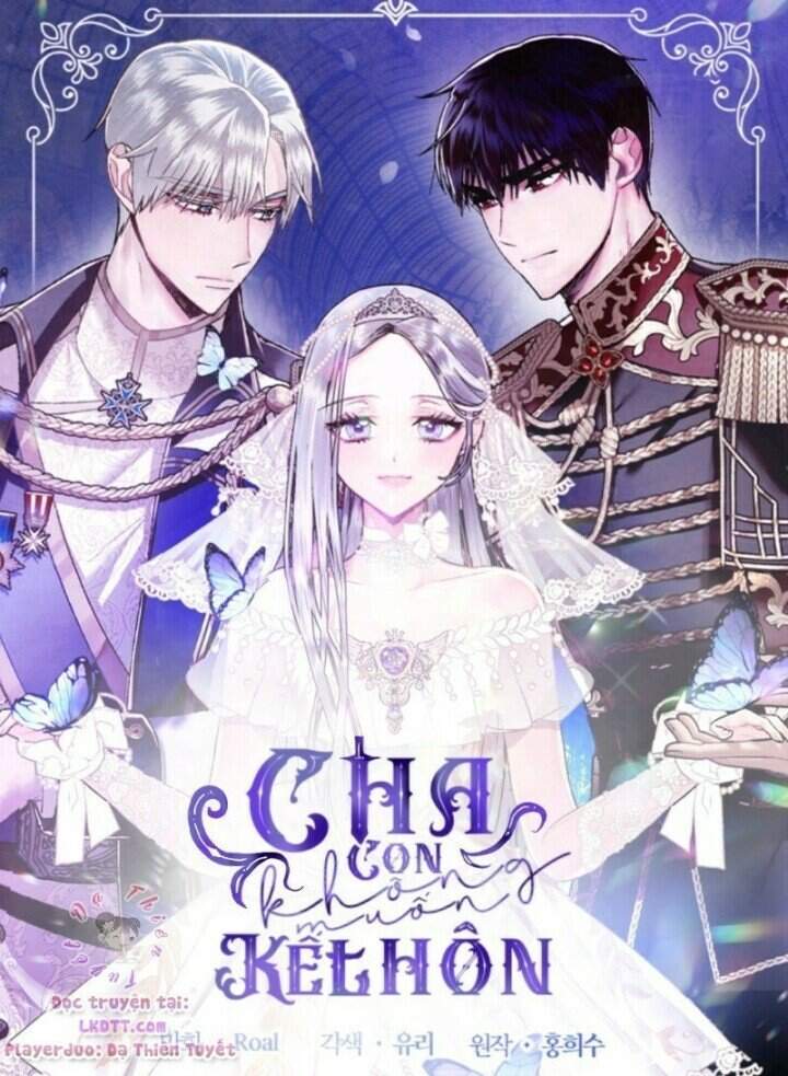 Cha Ơi Con Không Muốn Kết Hôn Đâu Chap 47 - Next Chap 48