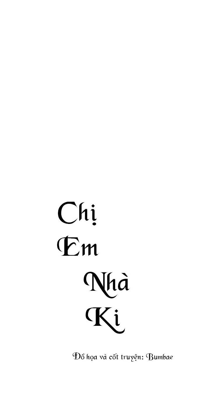 Chị Em Nhà Ki Chap 5 - Next Chap 6